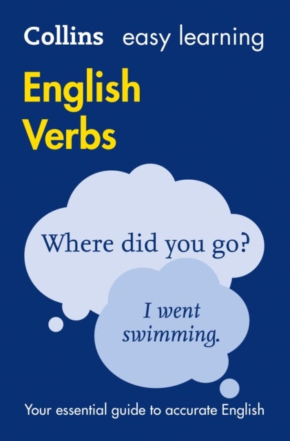 Easy Learning English Verbs - Your Essential Guide to Accurate English