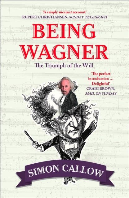 Being Wagner - The Triumph of the Will