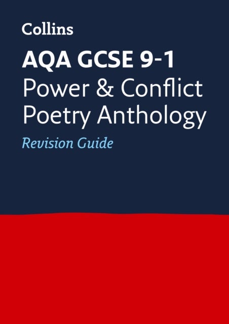AQA Poetry Anthology Power and Conflict Revision Guide - Ideal for the 2026 and 2027 Exams
