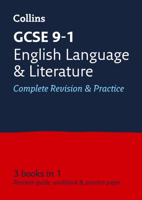 GCSE 9-1 English Language and English Literature All-in-One Revision and Practice - Ideal for the 2026 and 2027 Exams