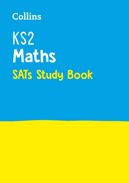KS2 Maths SATs Study Book - For the 2026 Tests