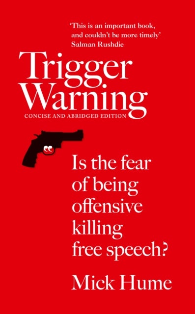 Trigger Warning - Is the Fear of Being Offensive Killing Free Speech?