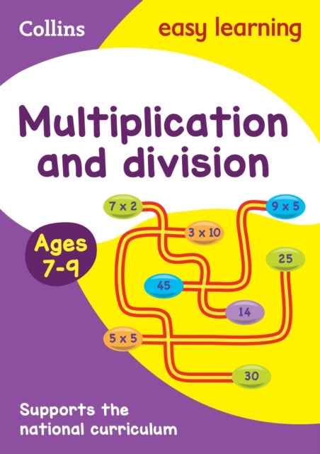 Multiplication and Division Ages 7-9 - Ideal for Home Learning