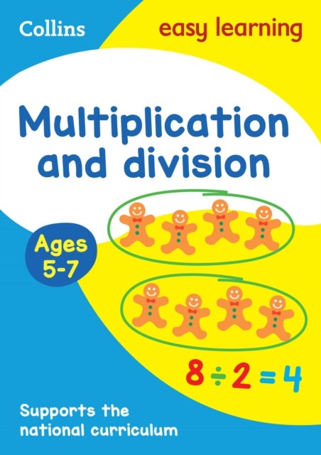 Multiplication and Division Ages 5-7 - Ideal for Home Learning