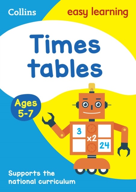 Times Tables Ages 5-7 - Prepare for School with Easy Home Learning