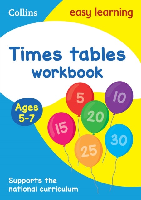 Times Tables Workbook Ages 5-7 - Ideal for Home Learning