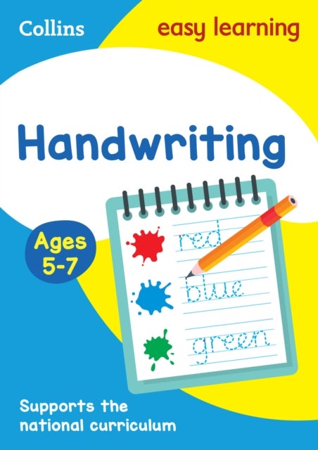 Handwriting Ages 5-7 - Prepare for School with Easy Home Learning