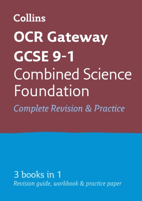 OCR Gateway GCSE 9-1 Combined Science Foundation All-in-One Complete Revision and Practice - Ideal for the 2026 and 2027 Exams Includes Online Edition