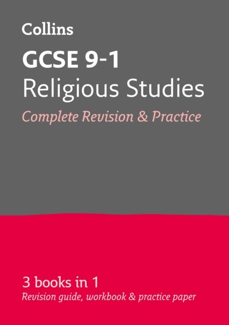 GCSE 9-1 Religious Studies All-in-One Complete Revision and Practice - Ideal for the 2026 and 2027 Exams