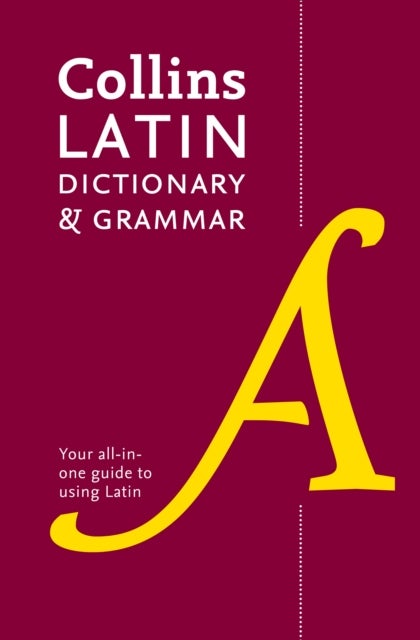 Latin Dictionary and Grammar - Your All-in-One Guide to Latin