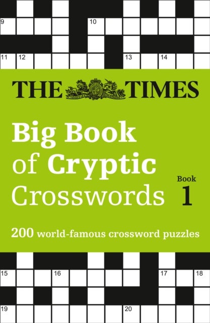 The Times Big Book of Cryptic Crosswords Book 1 - 200 World-Famous Crossword Puzzles