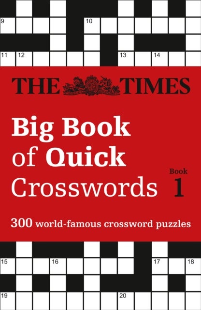 The Times Big Book of Quick Crosswords 1 - 300 World-Famous Crossword Puzzles