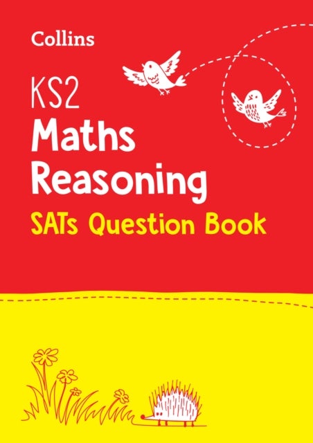 KS2 Maths Reasoning SATs Practice Question Book - For the 2026 Tests