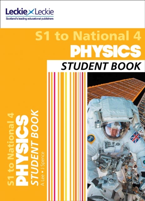 S1 to National 4 Physics - Comprehensive Textbook for the Cfe