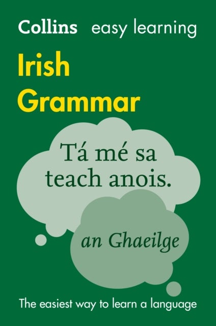 Easy Learning Irish Grammar - Trusted Support for Learning