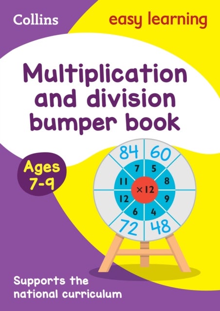 Multiplication & Division Bumper Book Ages 7-9 - Ideal for Home Learning