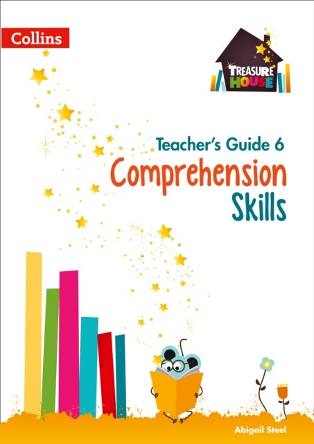 Comprehension Skills Teacher¿s Guide 6