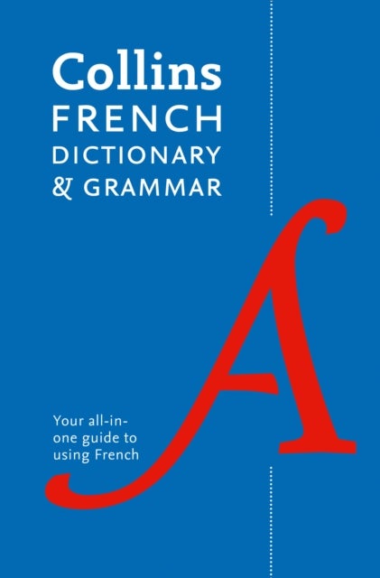 French Dictionary and Grammar - Two Books in One