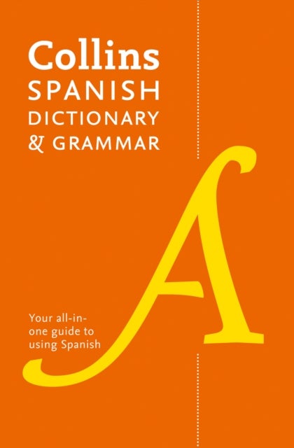 Spanish Dictionary and Grammar - Two Books in One