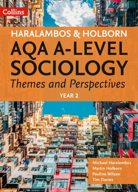AQA A Level Sociology Themes and Perspectives - Year 2