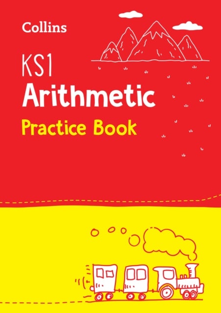 KS1 Maths Arithmetic Practice Book - Ideal for Use at Home