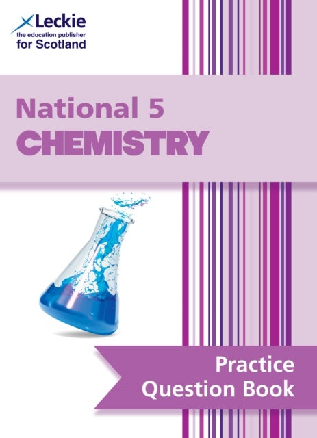 National 5 Chemistry - Practise and Learn Sqa Exam Topics