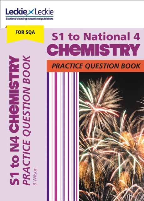 S1 to National 4 Chemistry - Practise and Learn Cfe Topics