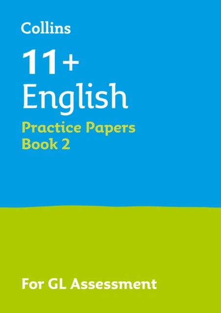 11+ English Practice Papers Book 2 - For the 2026 Gl Assessment Tests