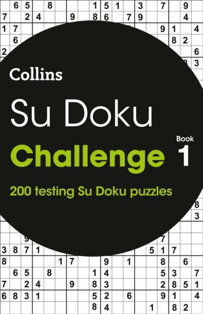 Su Doku Challenge Book 1 - 200 Su Doku Puzzles