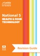 National 5 Health and Food Technology Revision Guide