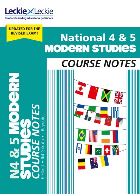 National 4/5 Modern Studies - Comprehensive Textbook to Learn Cfe Topics