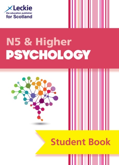 National 5 & Higher Psychology - Comprehensive Textbook for the Cfe