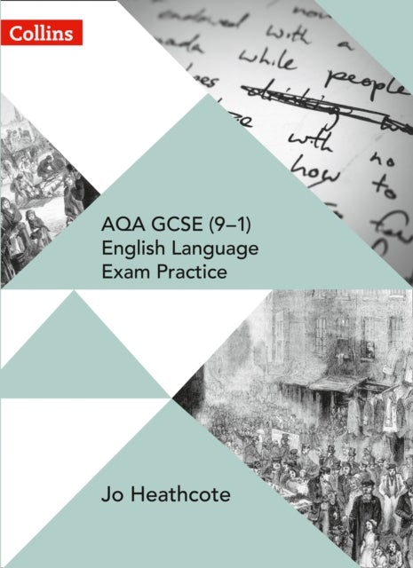 AQA GCSE (9–1) English Language Exam Practice - Student Book