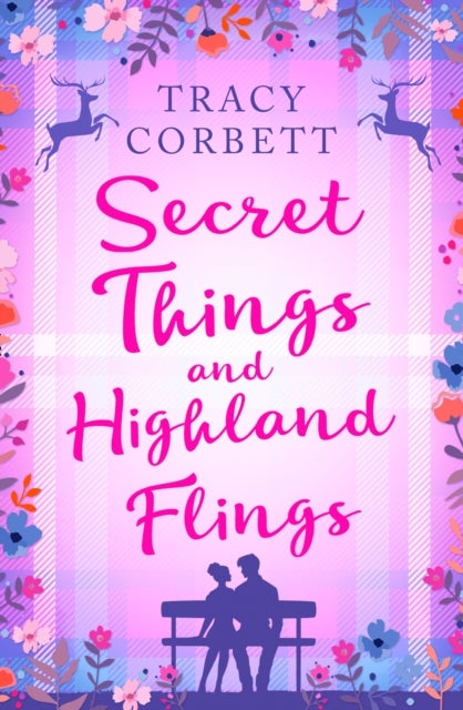 Secret Things and Highland Flings