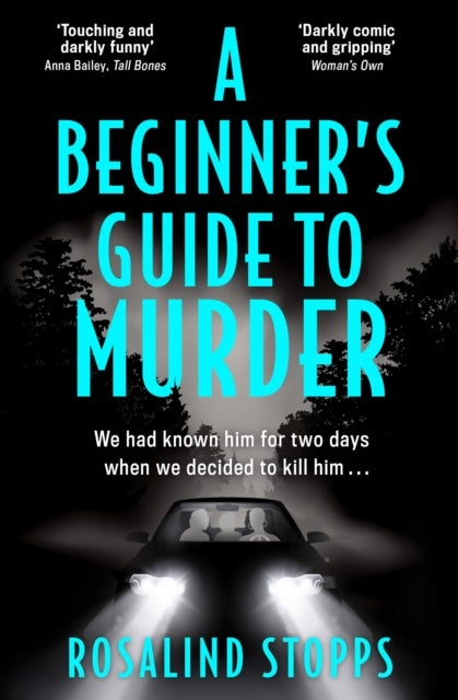 A Beginner¿s Guide to Murder