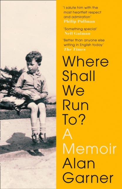 Where Shall We Run To? - A Memoir