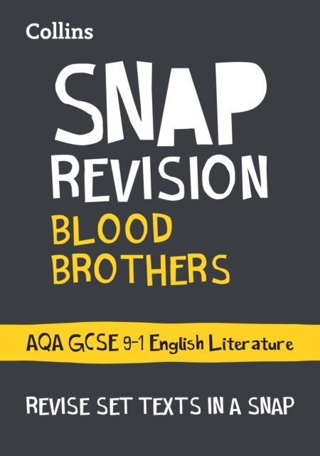 Blood Brothers: AQA GCSE 9-1 Grade English Literature Text Guide - Ideal for the 2026 and 2027 Exams