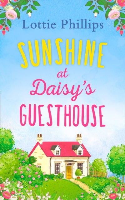 Sunshine at Daisy¿s Guesthouse