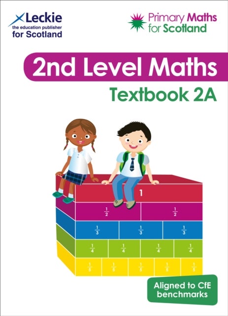 Textbook 2A - For Curriculum for Excellence Primary Maths