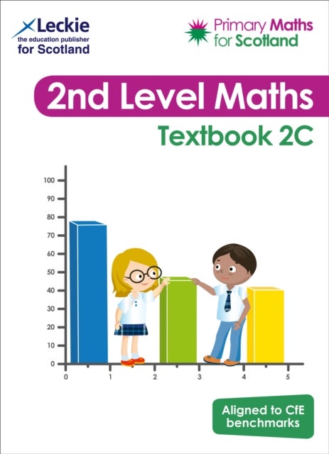 Textbook 2C - For Curriculum for Excellence Primary Maths