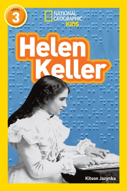 Helen Keller - Level 3