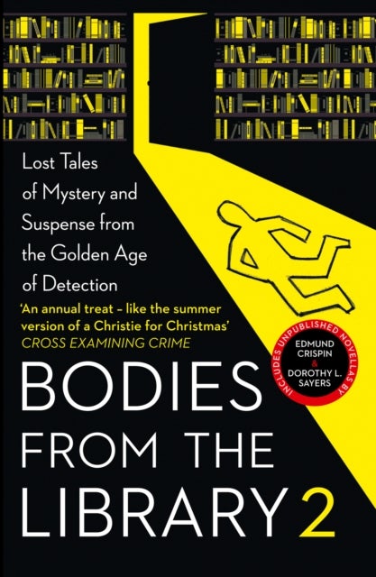 Bodies from the Library 2 - Lost Tales of Mystery and Suspense from the Golden Age of Detection