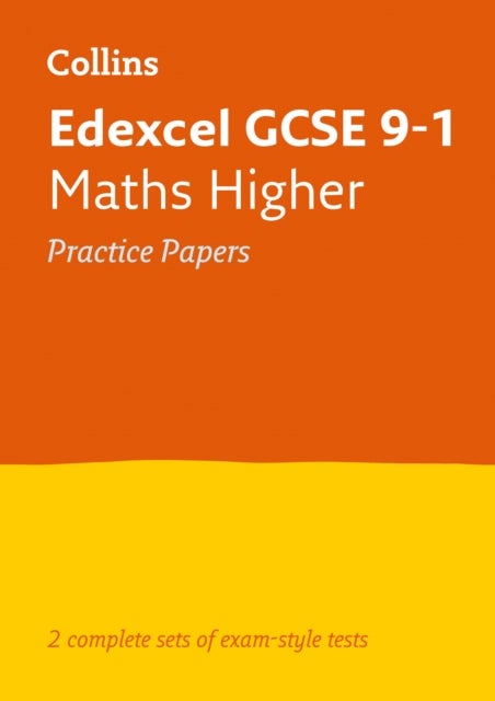 Edexcel GCSE 9-1 Maths Higher Practice Papers - Ideal for the 2026 and 2027 Exams