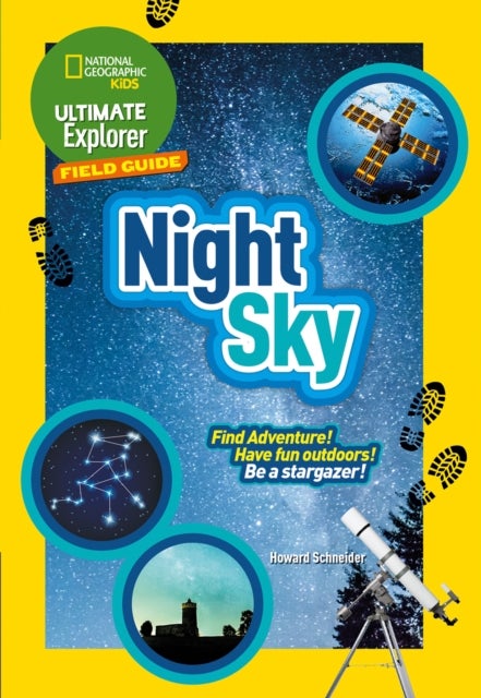Night Sky - Find Adventure! Have Fun Outdoors! be a Stargazer!