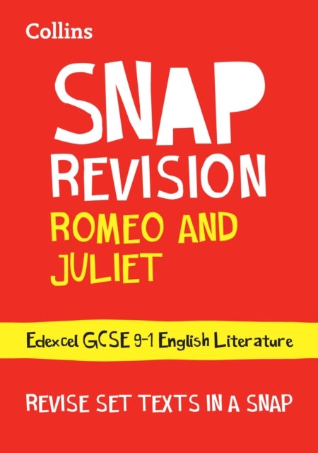 Romeo and Juliet: Edexcel GCSE 9-1 English Literature Text Guide - Ideal for the 2026 and 2027 Exams