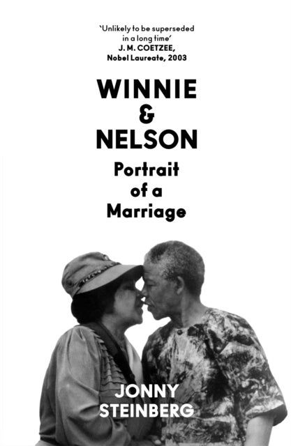 Winnie & Nelson - Portrait of a Marriage