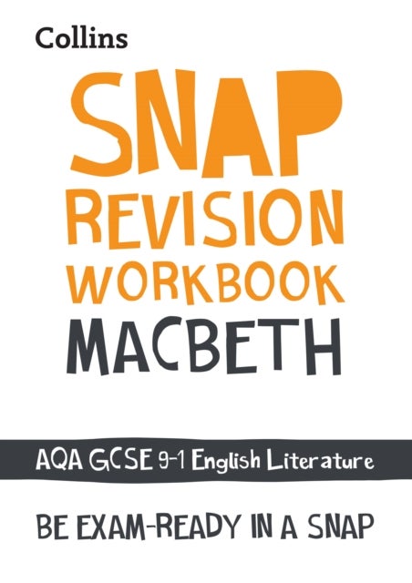 Macbeth: AQA GCSE 9-1 English Literature Workbook - Ideal for the 2026 and 2027 Exams