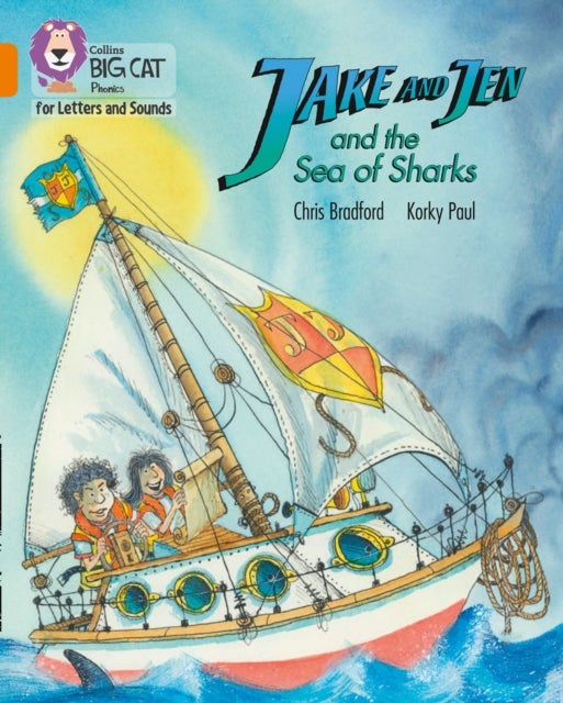 Jake and Jen and the Sea of Sharks - Band 06/Orange