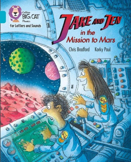 Jake and Jen and the Mission to Mars - Band 07/Turquoise