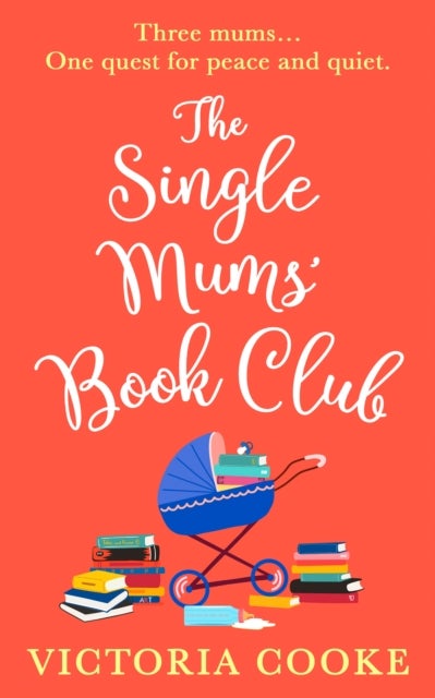 The Single Mums¿ Book Club